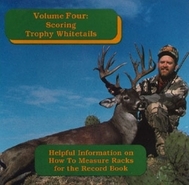 Volume 4: Scoring Trophy Whitetails